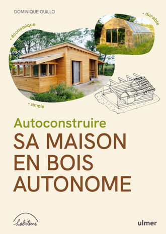 Autoconstruire-sa-maison-autonome-en-bois_Ulmer.png