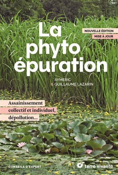 La-phytoepuration-Nouvelle-edition La-phytoepuration-Nouvelle-edition