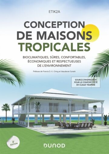conception tropicale la maison ecologique dunod